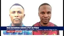 Deux journalistes enlevés à Port-au-Prince