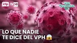 VPH: síntomas, prevención y mitos | Más conectados