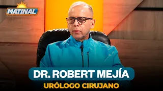 Dr. Robert Mejía, Urologic Surgeon | Matinal