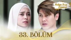 Kalbim Sana Emanet - Endonezya Dizisi | 33. Bölüm @kanal7