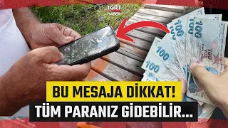 He Clicked a Link in a Text Message and Lost 150 Thousand Lira! - TGRT Haber