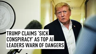 Trump claims 'sick conspiracy' as top AI leaders warn of dangers