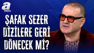 🎬New Project Hint from Şafak Sezer! Is He Returning to Television? | A Para