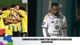 Comunicaciones suffers another home loss against Guastatoya