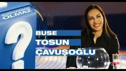 Buse Tosun Çavuşoğlu | Sormazsam Olmaz