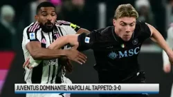 Juventus dominante, Napoli al tappeto: 3-0 Juventus dominante, Napoli al tappeto: 3-0