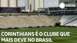 Corinthians is the club with the most debt in Brazil
