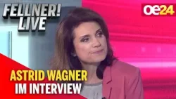 FELLNER! LIVE: Astrid Wagner im Interview