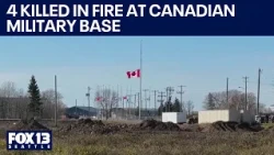 Fire at Canadian military base kills 4 service members | FOX 13 Seattle
