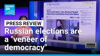 Russian elections a "veneer of democracy" as opposition barred from running • FRANCE 24 English