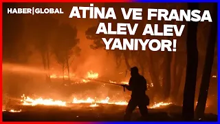 Athens Is Ablaze! Massive Wildfires in Greece and France!