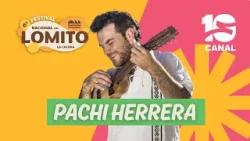 PACHI HERRERA | 6° Festival Nacional del Lomito | LA CALERA 2026 PACHI HERRERA | 6° Festival Nacional del Lomito | LA CALERA 2026