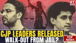 BREAKING: Court Orders Release Of CJP Leaders Saurav Das & Ashutosh Ranka | Top News | ET Now