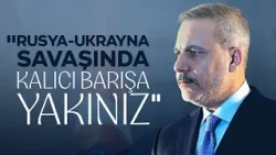 Dışişleri Bakanı Hakan Fidan, Ukrayna Konulu Gönüllüler Koalisyonu toplantısını değerlendirdi