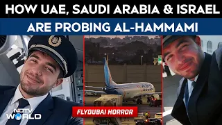 Flydubai News | FlyDubai Cockpit Horror: How UAE, Saudi Arabia, Israel Are Probing Al-Hammami