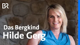 Vom Berghüttenkind zum Skistar: Hilde Gergs Weg in den Profisport | Lebenslinien 1/3 | BR