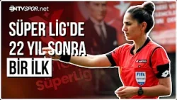 Kadın Hakem Asen Albayrak, Alanyaspor - Göztepe Maçını Yönetecek | NTV Spor