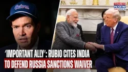 Rubio Defends Trump's Russia Sanctions Waiver, Cites India’s 'Energy Needs' Ahead Of Key Visit