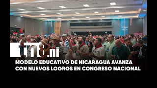 National Education Congress Highlights Progress of Educational Model in Honor of Student Day