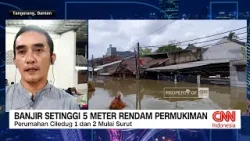 Banjir Hingga 5 Meter Rendam Ratusan Rumah di Tangerang
