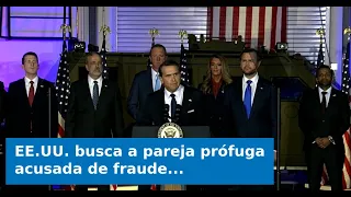 VIDEO: US searching for fugitive couple accused of multi-million dollar loan fraud in the name of...