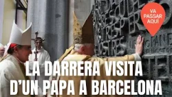 La darrera visita d'un papa a Barcelona | Va passar aquí