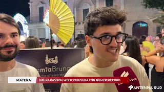 29 GIUGNO 2026 - MATERA: BRUNA PASSION WEEK, CHIUSURA CON NUMERI RECORD