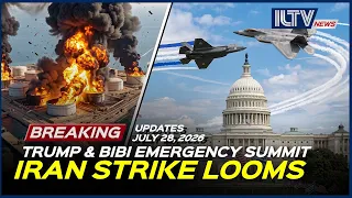 Israel Daily News - July 28, 2026 | Trump-Bibi Emergency DC Summit On Iran