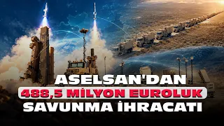 ASELSAN, yurt dışındaki bir son kullanıcı ile 488,5 milyon euroluk satış sözleşmesi imzaladı