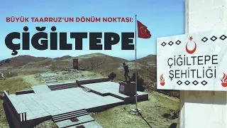 The resistance line in Afyonkarahisar that changed the fate of the war: Çiğiltepe
