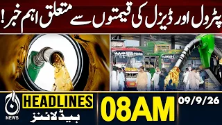 Petrol Price Pakistan | Diesel Price Update | New Fuel Rates | 8AM HEADLINES 09 SEP 2026