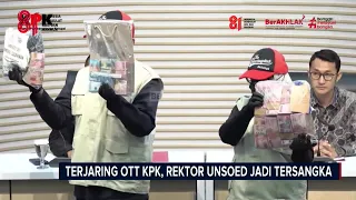 Terjaring OTT KPK, Rektor Unsoed jadi Tersangka #Beritasatu