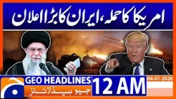 US Military Attack On Venezuela , Lawyer Attack On Rajab Butt | Headlines Geo News 12AM | 4 Jan 2026