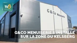 G&Co Menuiserie moves into the Kelsberg business park in Œting
