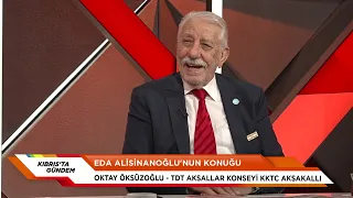 KIBRIS'TA GÜNDEM  -  OKTAY ÖKSÜZOĞLU