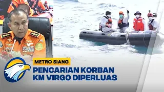 Basarnas Perluas Pencarian KM Virgo, 5 Korban Masih Hilang - [Metro Siang]