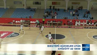 Idegtépő küzdelem után győzött az SKSE