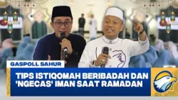 [FULL] GASPOLL SAHUR - MUSLIM MUSIMAN
