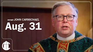 Catholic Mass Today | Monday August 31, 2026 | CatholicTV Daily Mass