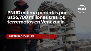 PNUD estima pérdidas por us$6,700 millones tras los terremotos en Venezuela