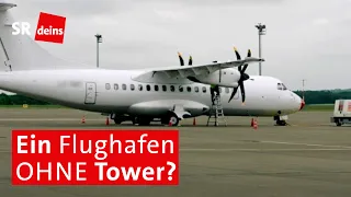 Saarbrücker Flughafen wird aus Leipzig gesteuert – erster Remote Tower Deutschlands | #zehnminuten