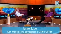 Martin Gellein | Den Messianske bevegelsen | Israel Live | Kanal 10 | 18.01.26