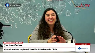 #GoodMorningRegion Javiera Calvo, Regional Coordinator of the Christian Party of Chile