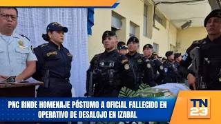 PNC pays posthumous tribute to officer killed in eviction operation in Izabal