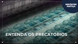 Precatórios: How does the payment of billions owed by the State work?