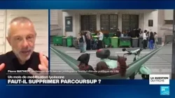 Manifestations lycéennes : faut-il supprimer Parcoursup? • FRANCE 24
