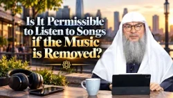 Is It Permissible to Listen to Songs if the Music is Removed | Sheikh Assim Al Hakeem #hudatv