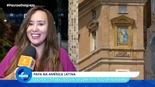 Church Agenda | Pope in Latin America - 08/05/2026