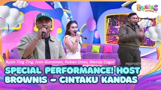SPECIAL PERFORMANCE! Host BROWNIS - Cintaku Kandas & Lama - Lama Aku Bosan