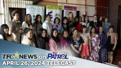 TFC News on TV Patrol | April 26, 2024